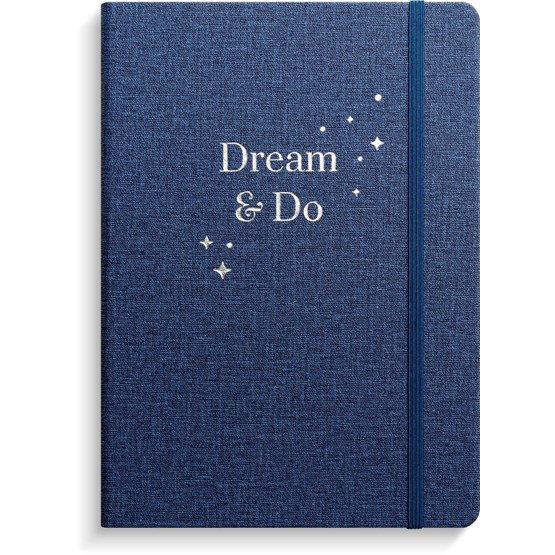 Dream and do